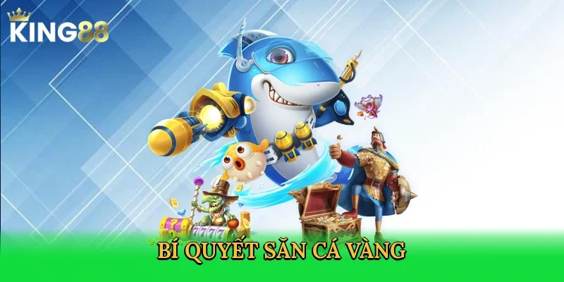 bi-quyet-san-ca-vang-4