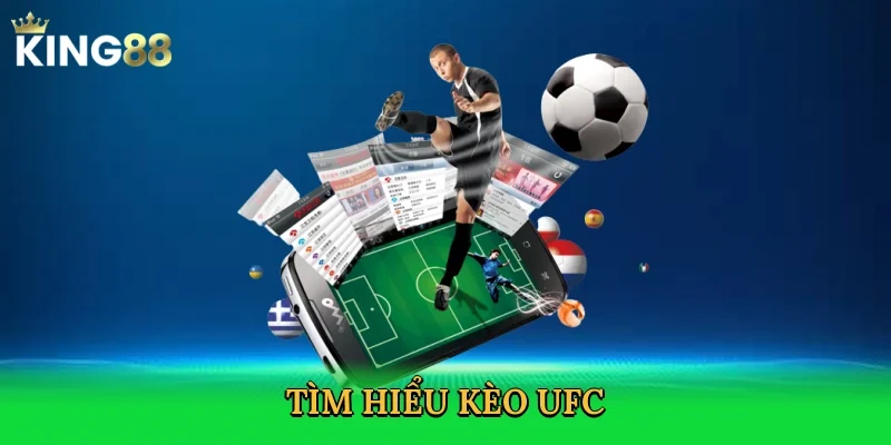 tim-hieu-keo-ufc-2