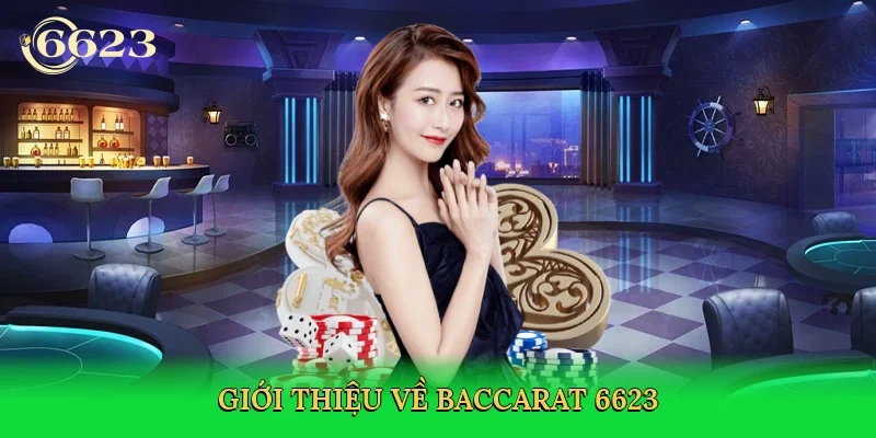 gioi-thieu-ve-baccarat-6623-2