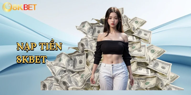 nap-tien-8kbet-1