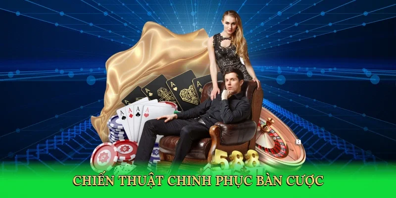 Chiến thuật chinh phục bàn cược